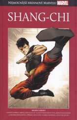 kniha Nejmocnější hrdinové Marvelu 033 - Shang-Chi, Hachette 2017