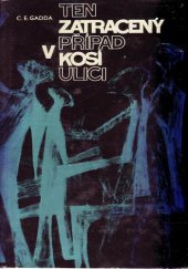 kniha Ten zatracený případ v Kosí ulici, SNKLU 1965