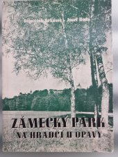 kniha Zámecký park na Hradci u Opavy, KNV 1956