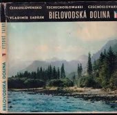 kniha Bielovodská dolina, Vydavateľstvo Šport 1968