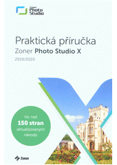 kniha Zoner Photo Studio X praktická příručka - 2019/2020, Zoner software 2019