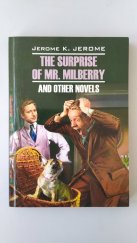 kniha The Surprise of Mr. Milberry and Other Novels, KARO 2015