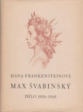 kniha Max Švabinský Dílo 1924-1948, Orbis 1950