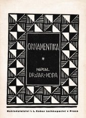 kniha Ornamentika nástin vývoje ornamentu ve výtvarném umění, I.L. Kober 1936