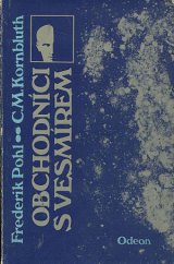 kniha Obchodníci s vesmírem, Odeon 1987