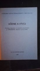 kniha Učenie a vývoj Preklady materiálov zo sympózia psychológov pro APN-RSFSR v Moskve / jún-jul 1966, Výskumný ústav pedagogický v Bratislave 1967