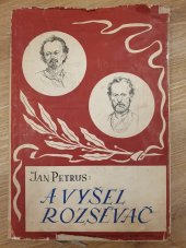 kniha A vyšel rozsévač, Družstvo Moravského kola spisovatelů 1948