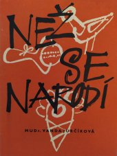 kniha Než se narodí, Ústav zdravot. výchovy 1975