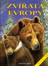 kniha Zvířata Evropy, Fortuna Libri 1997