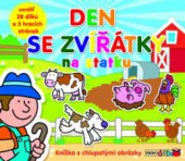 kniha Den se zvířátky na statku, Rebo 2010