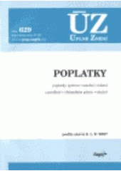 kniha Poplatky poplatky správní, soudní, místní, z prodlení v občanském právu, ostatní : podle stavu k 1.9.2007, Sagit 2007