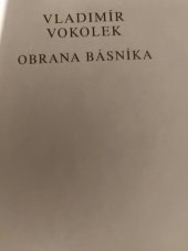 kniha Obrana básníka (eseje), Jaroslav Staněk v nakladatelství M. Zavřela 1992