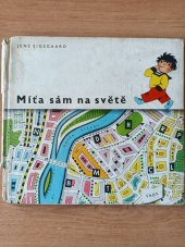 kniha Míťa sám na světě Pro nejmenší, SNDK 1964