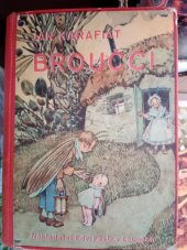 kniha Broučci Pro malé i velké děti, Edvard Fastr 1936