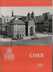 kniha Cheb Městská památková rezervace a hrad, Sportovní a turistické nakladatelství 1966