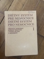 kniha Dietní systém pro nemocnice Diètny systèm pre nemocnice, Osveta 1983