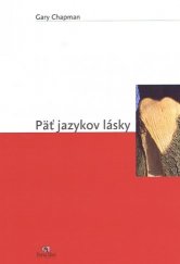 kniha Päť jazykov lásky, Porta libri 2010