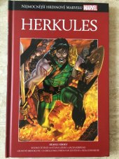 kniha Nejmocnější hrdinové Marvelu 36. - Herkules, Hachette 2017