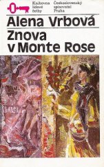 kniha Znova v Monte Rose, Československý spisovatel 1985