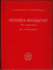 kniha Príručka matematiky  pre inžinierov a pre študujúcich, SVTL 1964