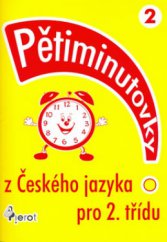 kniha Pětiminutovky z češtiny - 2. tř. ZŠ, Pierot 2006