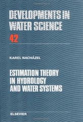 kniha Estimation theory in hydrology and water systems, Academia 1993