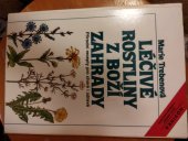 kniha Léčivé rostliny z boží zahrady, Motýl 1988