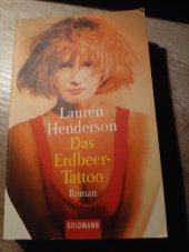 kniha Das Erdbeer-Tatoo, Goldmann Verlag 2001