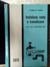 kniha Instalace vody a kanalizace pro 1. až 3. ročník OU a UŠ, SNTL 1983