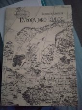 kniha Evropa jako dialog výběr z projevů a článků, Úřad vlády České republiky 2005