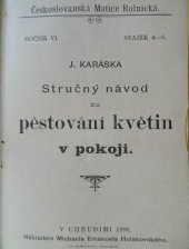 kniha J. Karáska Stručný návod ku pěstování květin v pokoji, Michael Emanuel Holakovský 1896