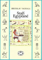 kniha Staří Egypťané, Libri 2010
