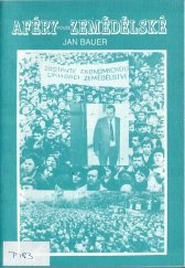 kniha Aféry nejen zemědělské, Agropress 1992