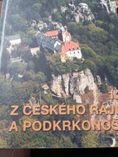 kniha Z Českého ráje a Podkrkonoší vlastivědný sborník., Státní okresní archiv 1999