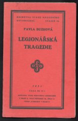 kniha Legionářská tragedie, Svaz národního osvobození 1930