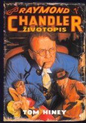 kniha Raymond Chandler životopis, BB/art 2003