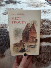 kniha Mezi proudy II. - Syn Ohnivcův, Státní nakladatelství 1947