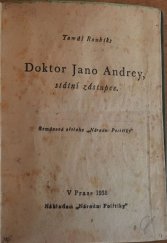 kniha Doktor Jano Andrey, státní zástupce, Národní politika 1938