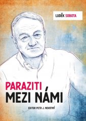 kniha Luděk Sobota: Paraziti mezi námi, BizBooks 2021