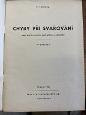 kniha Chyby při svařování Vady svárů a návarů, jejich příčiny a odstranění, Práce 1952