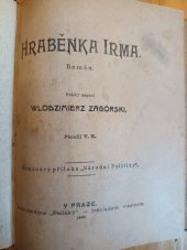 kniha Hraběnka Irma román, Politika 1910