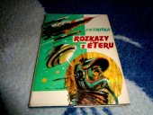 kniha ROZKAZY S ÉTERU., PROFIL OSTRAVA 1969