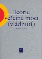 kniha Teorie veřejné moci (vládnutí), ASPI  2003