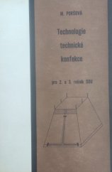 kniha Technologie technické konfekce pro 2. a 3. ročník středních odborných učilišť, SNTL 1985