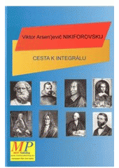 kniha Cesta k integrálu 22. ledna 2007, Karel Vašíček, mathpublishing.eu 2007