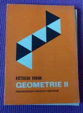 kniha Geometrie 2. díl Určeno pro posl. Pedagog. fakulty v Ostravě interního, dálkového a postgraduálního studia., Pedagogická fakulta 1981