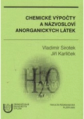 kniha Chemické výpočty a názvosloví anorganických látek, Západočeská univerzita v Plzni 2005