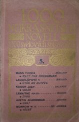 kniha 1000 nejkrásnějších novell 1000 světových spisovatelů. Sv. 5, Jos. R. Vilímek 1911