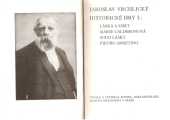 kniha Historické hry. I, - Láska a smrt., Rodina 1931