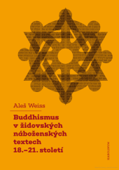 kniha Buddhismus v židovských náboženských textech 18.-21. století, Karolinium 2023